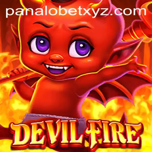 Exploring the Thrilling Realm of DevilFire: A Game of Strategy and Adventure with PANALOBET