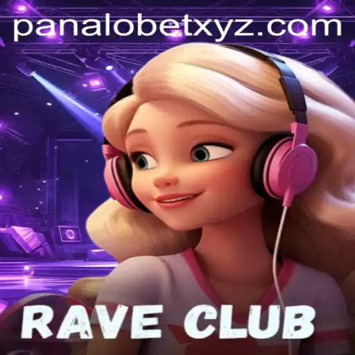 Exploring the Vibrant World of RaveClub: A PANALOBET Gaming Experience