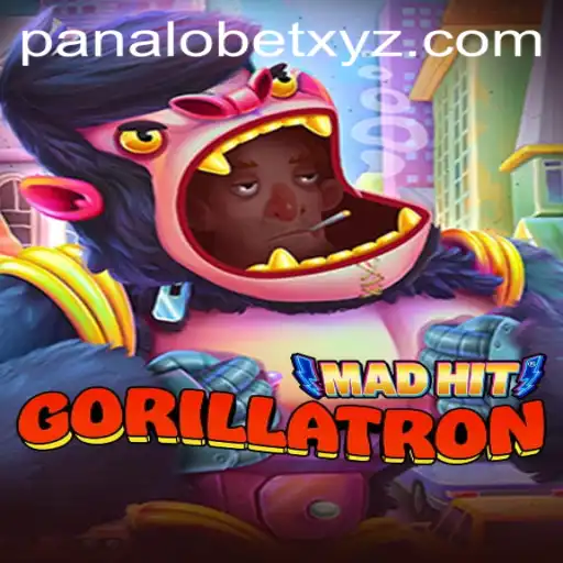 Unveiling MadHitGorillatron: A Thrilling Adventure with PANALOBET