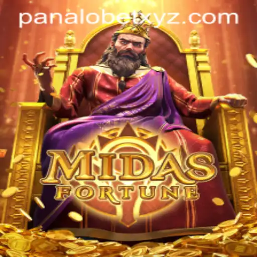Discover the World of MidasFortune: A Thrilling Adventure with PANALOBET