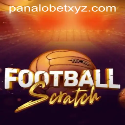 Unveiling FootballScratch: A Thrilling Game Experience with PANALOBET