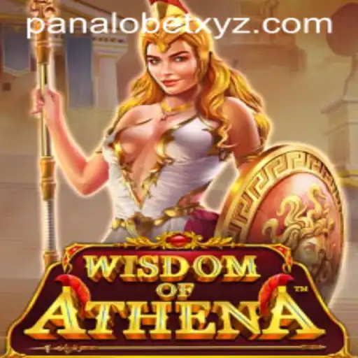 Discover the Thrilling World of WisdomofAthena and the Exciting Role of PANALOBET